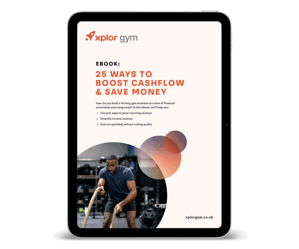 An image of the 25 Ways To Boost Cashflow & Save Money eBook from Xplor Gym