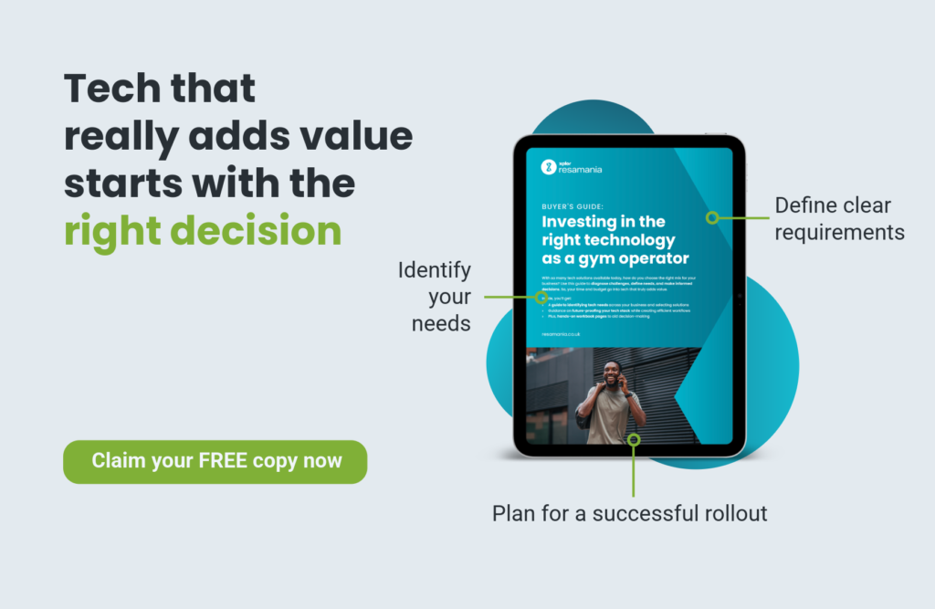 A banner promoting the Resamania Gym Tech Buyers Guide. Tech that really adds value starts with the right decision. Use the buyers guide to nail that decision. Get your copy for free.